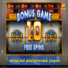 mclaren plataforma jogos